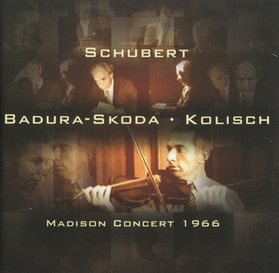 Kolisch in America, Vol. 2: Schubert (1966)