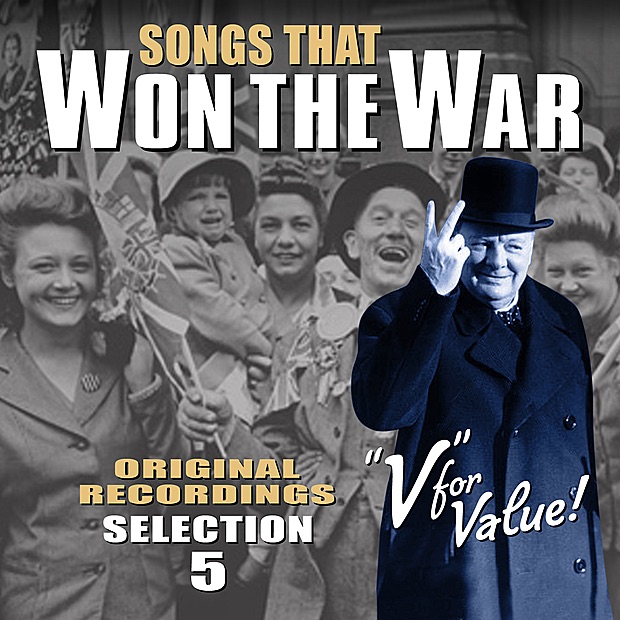Songs That Won The War - Volume 5