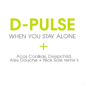 When You Stay Alone