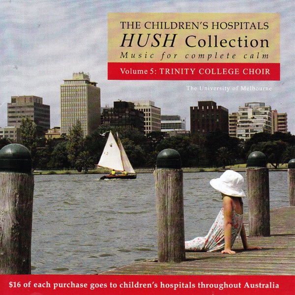 Hush Collection, Vol. 5: Trinity College Choir