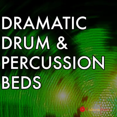 Listen to Dramatic Drum & Percussion Beds by 5 Alarm Music