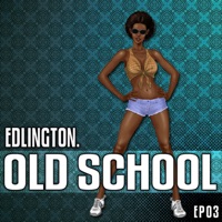 OldSchool Part III - Edlington