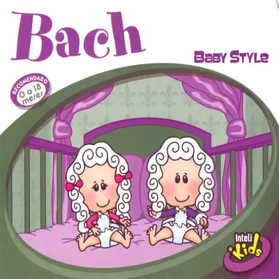 Bach - Baby Style - Lasha Bach - Baby Style - Lasha