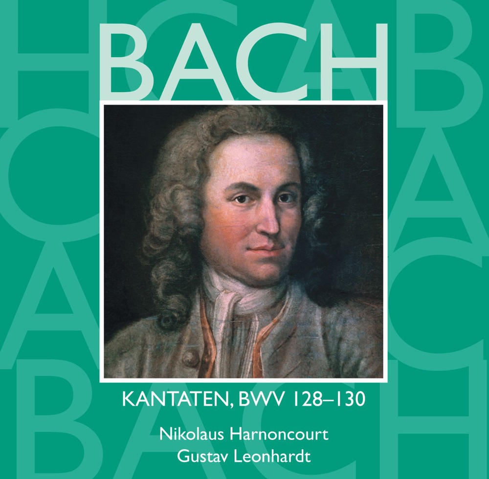 Bach, JS: Sacred Cantatas, BWV Nos. 128 - 130 by Alan Bergius, Collegium Vocale Gent, Concentus Musicus Wien, Gerhard Schmidt-Gaden, Gustav Leonhardt, Hanover Boys' Choir, Heinz Hennig, Kurt Equiluz, Leonhardt-Consort, Max van Egmond, Nikolaus Harnoncourt, Philippe Herreweghe, Sebastian Hennig, Stefan Rampf, Tölzer Knabenchor & Walter Heldwein album cover