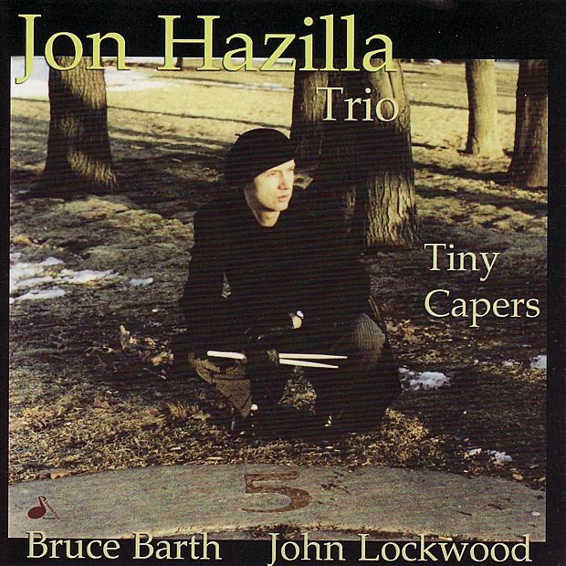 Обложка альбома «Tiny Capers» — Jon Hazilla
