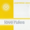 Love Rules (Loveparade 2003)