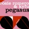 Pegasus - Rosie Romero & Kyfu lyrics