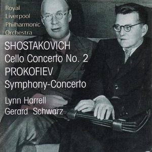 Shostakovich: Cello Concerto No. 2 - Prokofiev: Symphony-Concerto