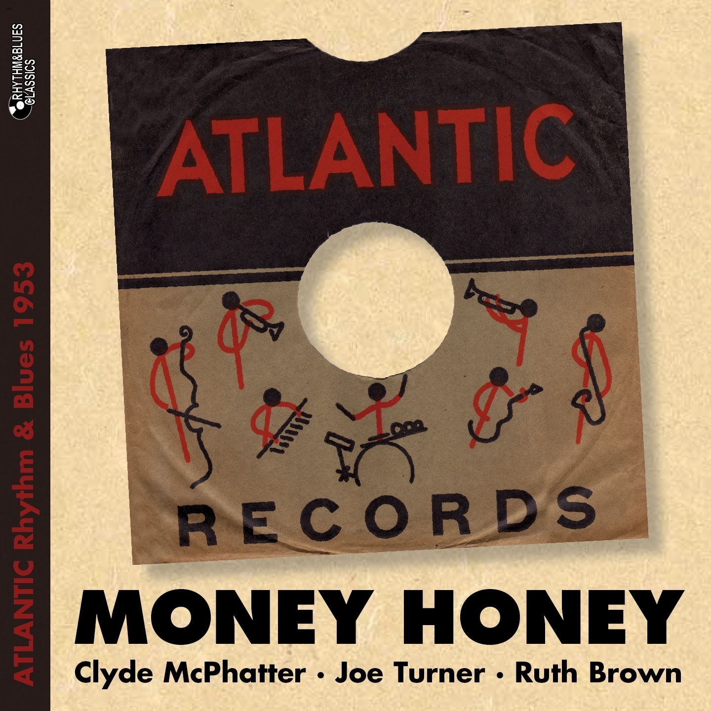 Money Honey (Atlantic Rhythm & Blues 1953)