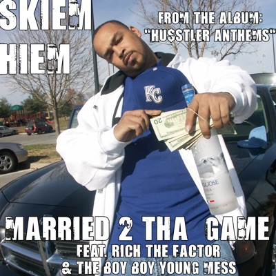 Married to the Game (Feat. Rich the Factor, the Boy Boy Young Mess & Matt Blaque)