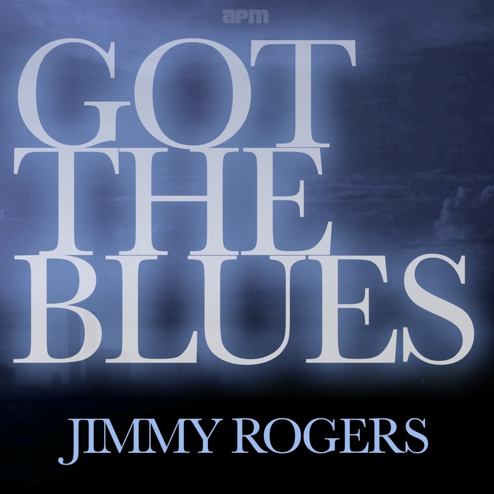 Обложка альбома «Got the Blues» — Jimmy Rogers