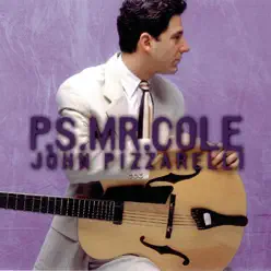 P.S. Mr. Cole - John Pizzarelli