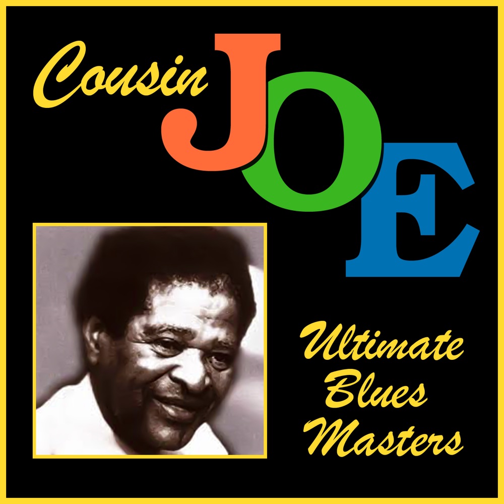 Обложка альбома «Ultimate Blues Masters» — Cousin Joe