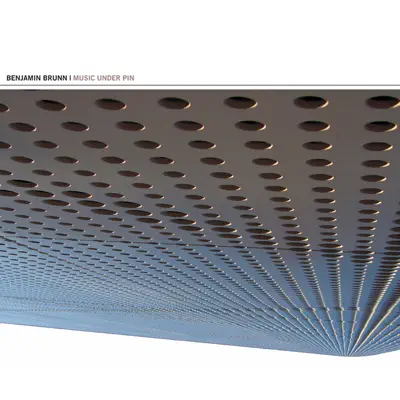 Escucha Music Under Pin de Benjamin Brunn.