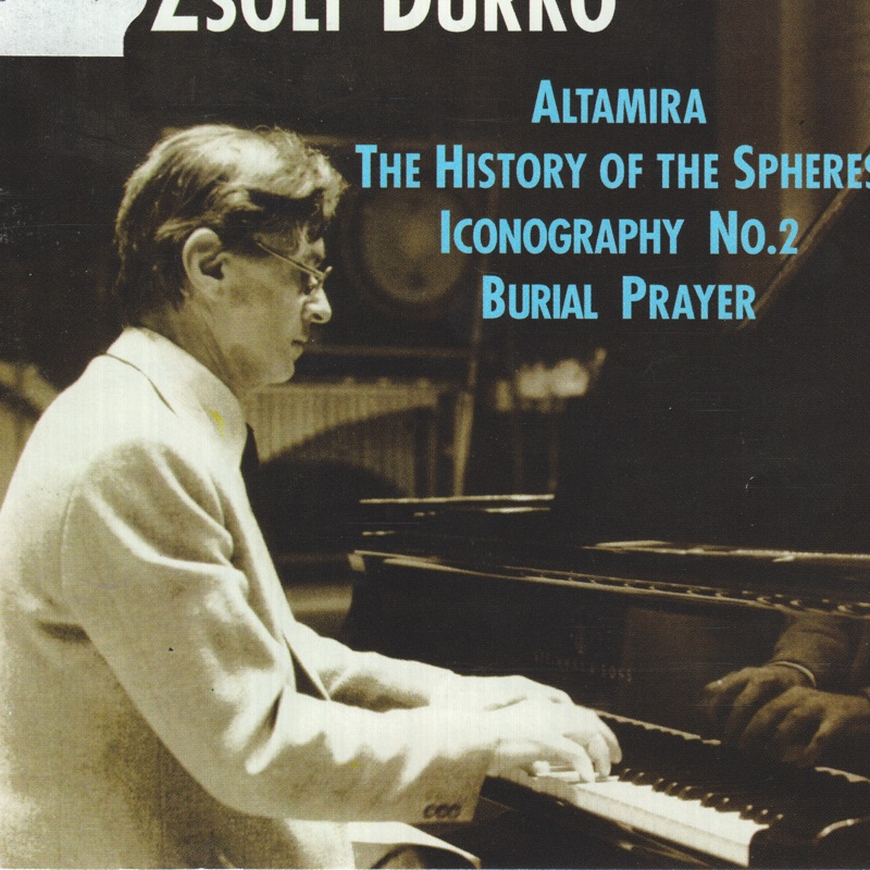 The History of the Spheres - Post scriptum - Zsolt DURKÓ, Chorus of the ...