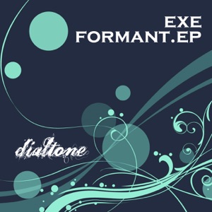 Exe - Formant - EP