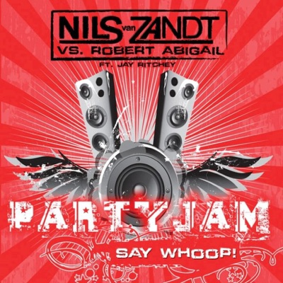 Partyjam (Say Whoop!) [feat. Jay Ritche] - EP