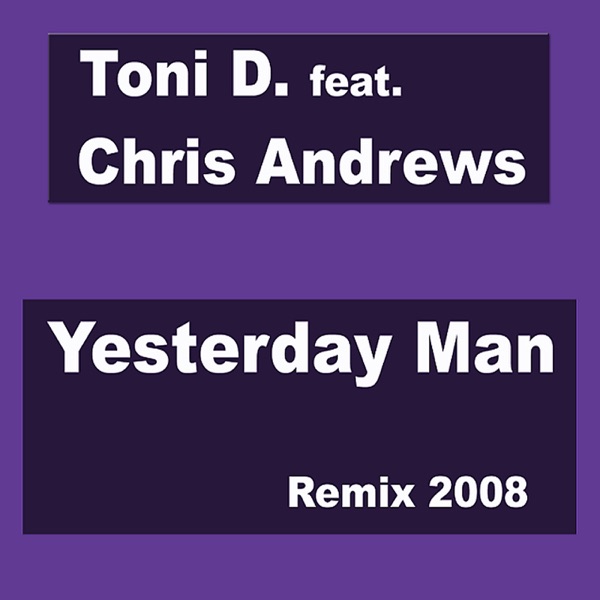 Chris Andrews - Yesterday Man