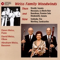 Then and Now - Weiss Family Woodwinds, Dawn Weiss, David Weiss, Abraham Weiss & Zita Carno