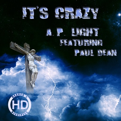 It's Crazy (feat. Paul Dean) - Single