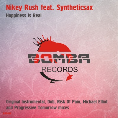 Happiness Is Real (feat. Syntheticsax) - EP