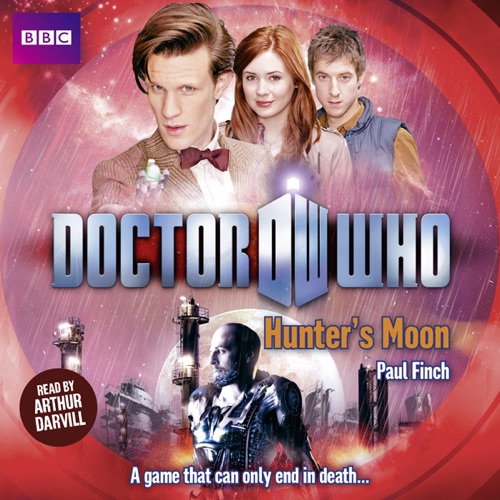 Doctor Who: Hunters Moon (Unabridged) cover