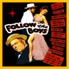 Follow The Boys
