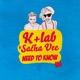 Need to know feat Sacha Vee Single