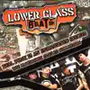 Lower Class Brats - Process of Weeding Out