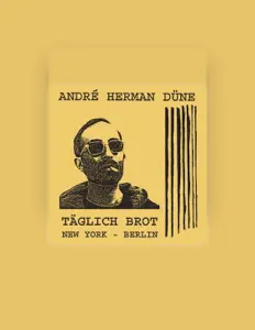 Listen to André Herman Düne, watch music videos, read bio, see tour dates & more!