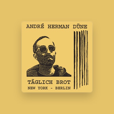 Listen to André Herman Düne, watch music videos, read bio, see tour dates & more!