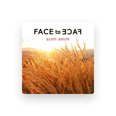 Listen to Scott Smith, watch music videos, read bio, see tour dates & more!