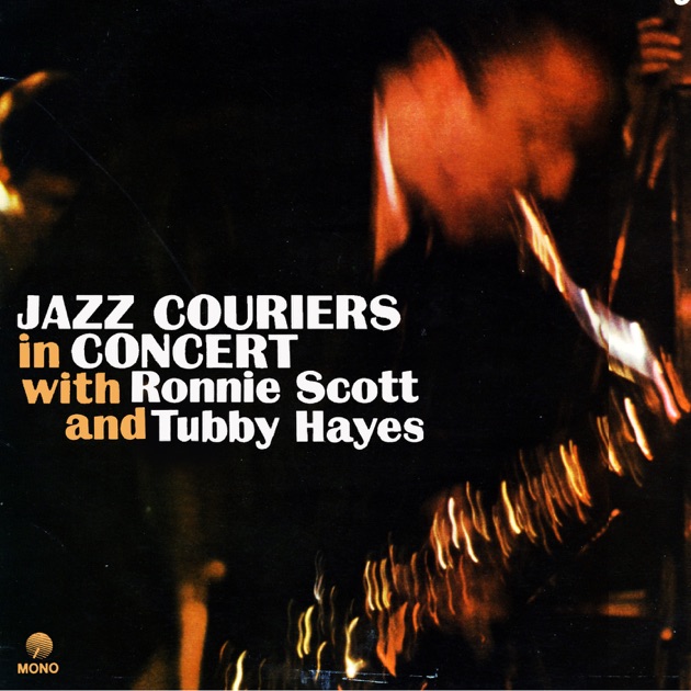英LP The Jazz Couriers In Concert UK再発盤 The Jazz Couriers In Concert Featuring Ronnie Scott and Tubby