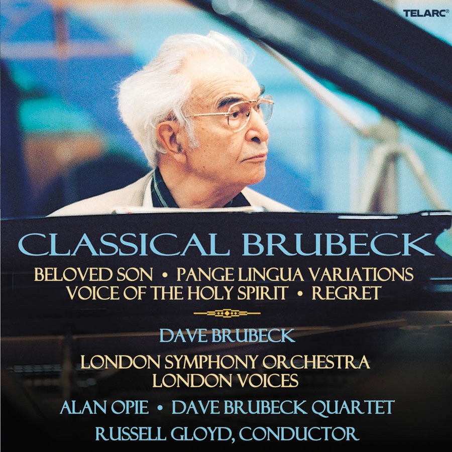 Обложка альбома «Classical Brubeck» — Dave Brubeck, London Symphony Orchestra & Russell Gloyd