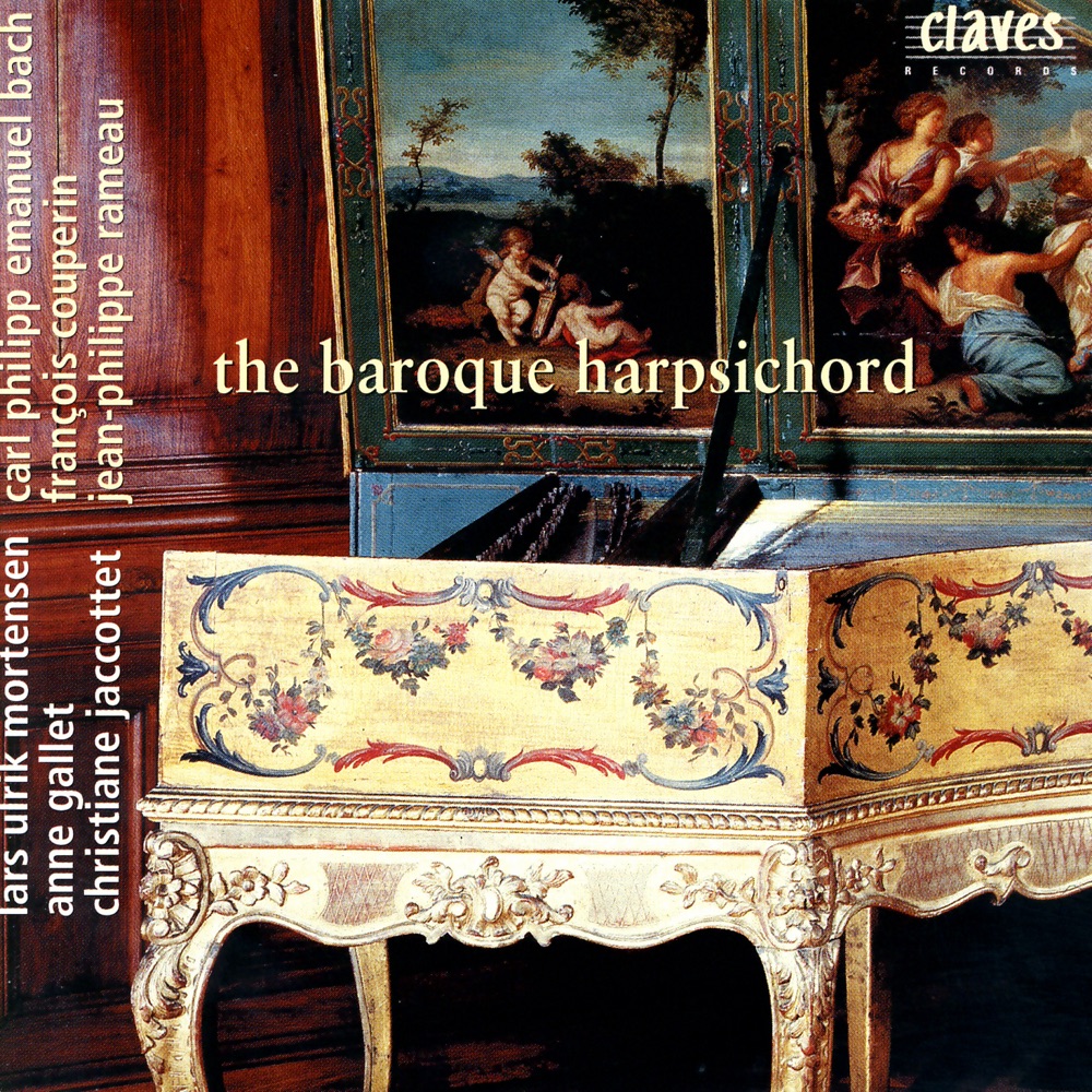 Обложка альбома «The Baroque Harpsichord» — Lars Ulrik Mortensen, Anne Gallet & Christiane Jaccottet