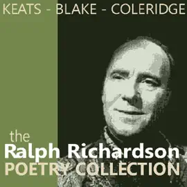 The Ralph Richardson Poetry Collection (Unabridged)