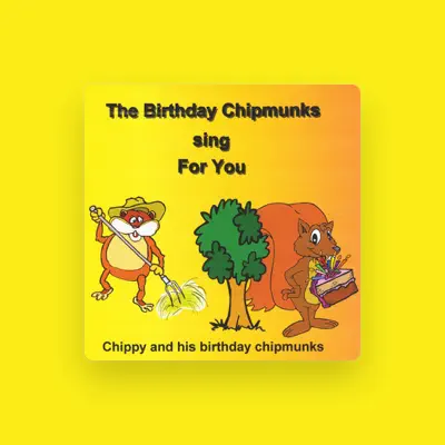 Listen to Birthday Chipmunks, watch music videos, read bio, see tour dates & more!