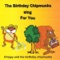 Happy Birthday - Birthday Chipmunks lyrics