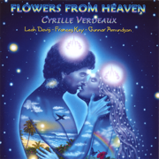 Flowers from Heaven - Cyrille Verdeaux