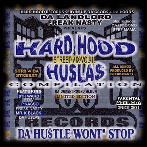 Hard Hood Hustlas Compilation - Da Hustle Won't Stop (Digital Only)