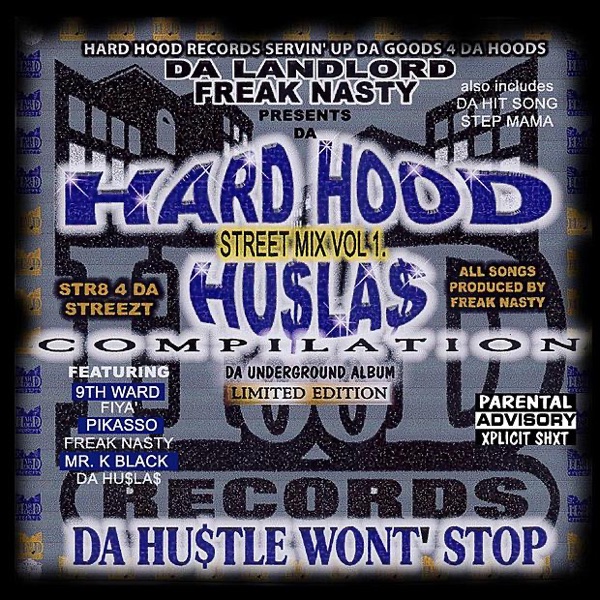 Hard Hood Hustlas Compilation - Da Hustle Won't Stop (Digital Only)