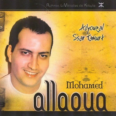 Adyoueal ssar tamurt (Rythmes et mélodies de Kabylie)