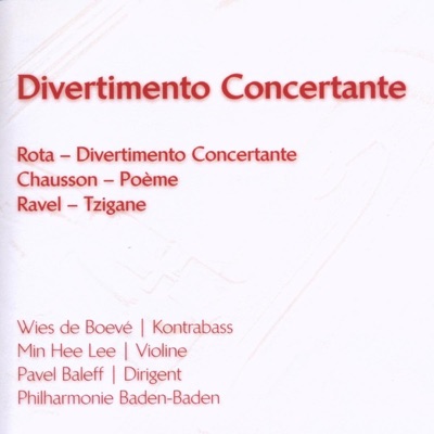 Rota: Divertimento Concertante - Chausson: Poeme - Ravel: Tzigane