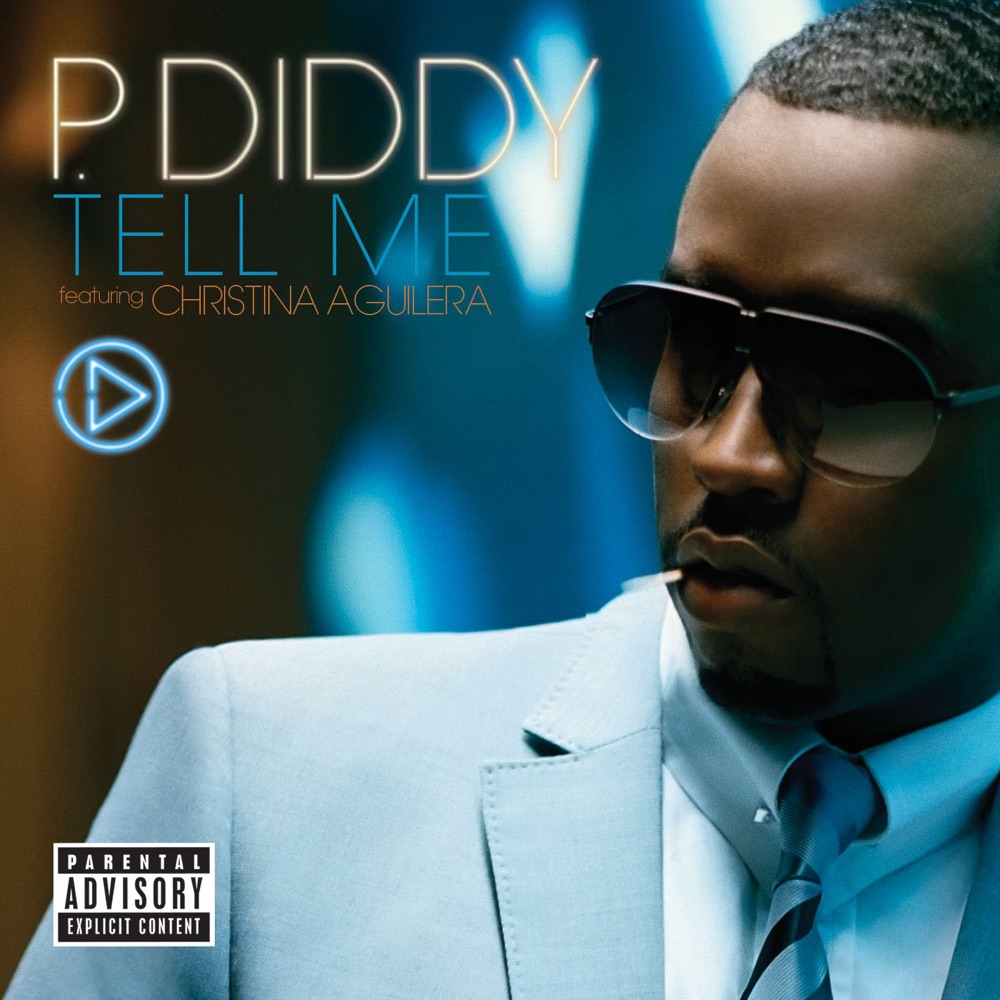 Обложка альбома «Tell Me (feat. Christina Aguilera) - EP» — P. Diddy