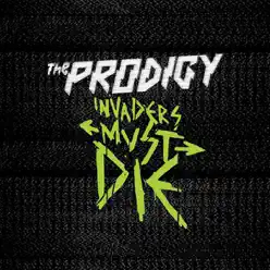 INVADERS MUST DIE - EP (インヴェイダーズ・マスト・ダイ) - The Prodigy