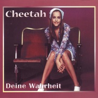 Deine Wahrheit - Single - Cheetah