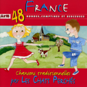 France - 48 rondes, comptines et berceuses - Les Chats Perchés