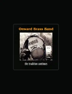 Listen to Onward Brass Band, watch music videos, read bio, see tour dates & more!