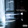 Taproot - Mine