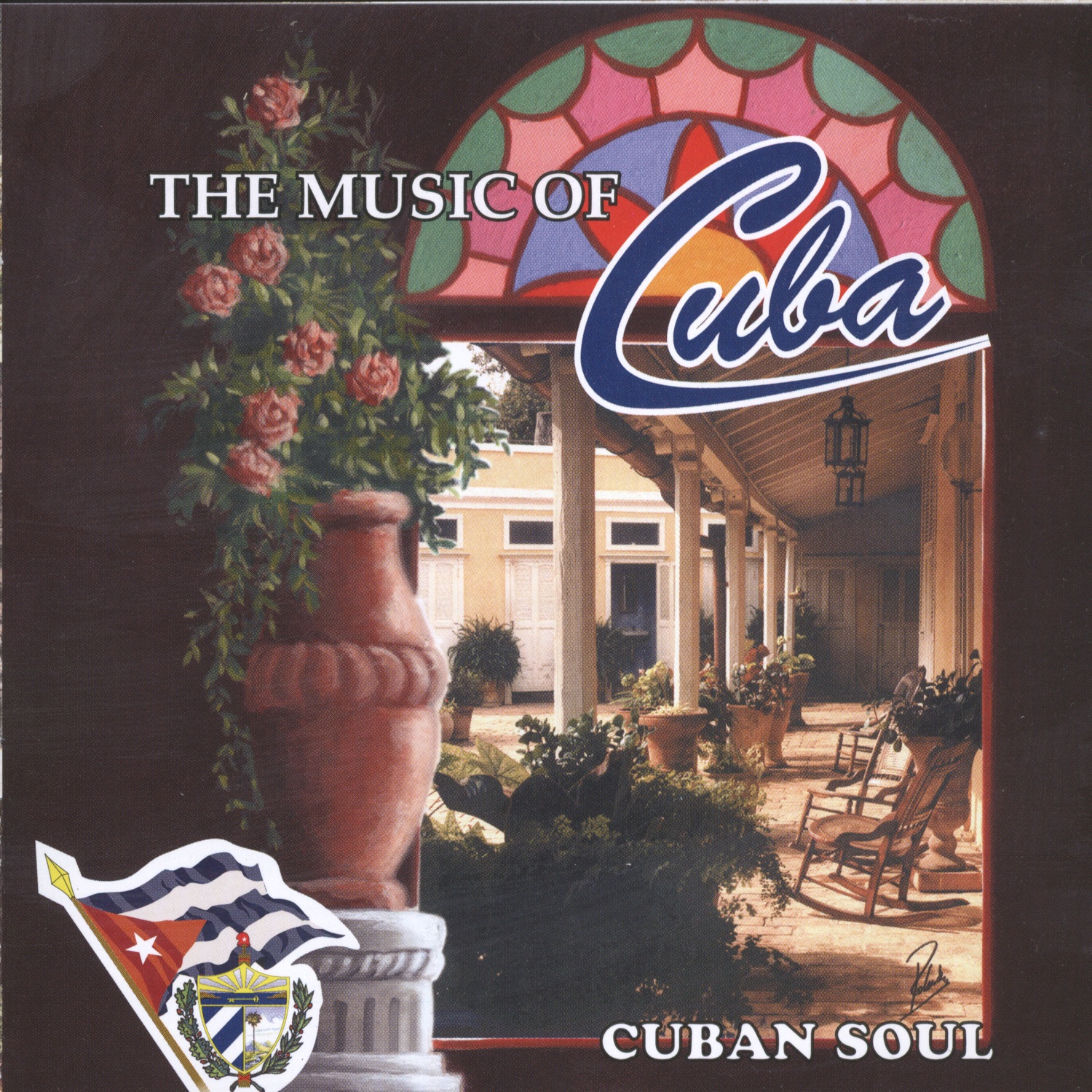 The Music of Cuba / Cuban Soul